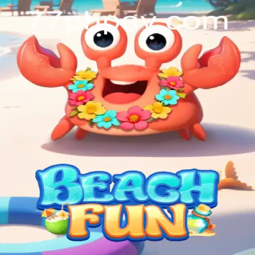 BeachFun Game and 77PH Login - Dive Into Endless Summer Fun