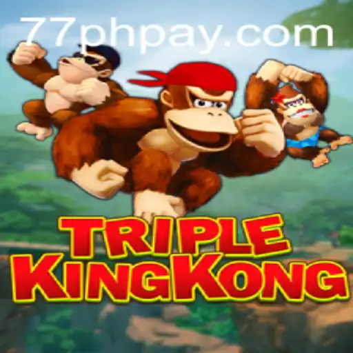 Immerse Yourself in the Adventure of TripleKingKong with 77PH Login