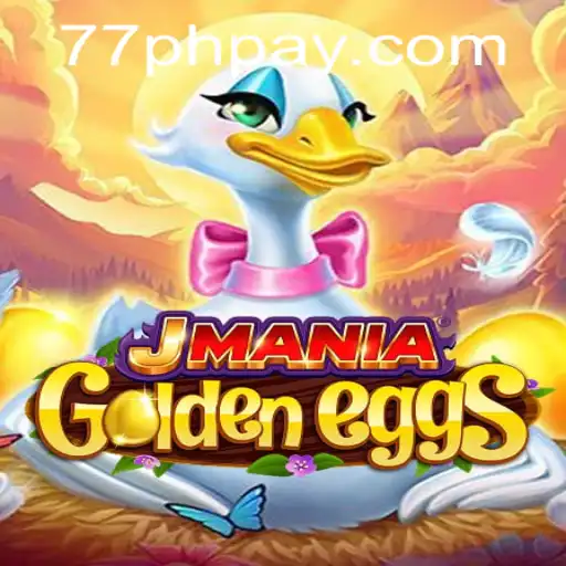 Exploring the Fascinating World of JManiaGoldenEggs and 77PH Login