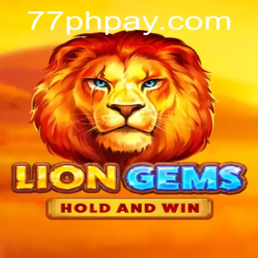Explore the Exciting World of LionGems: A Seamless Adventure with 77PH Login
