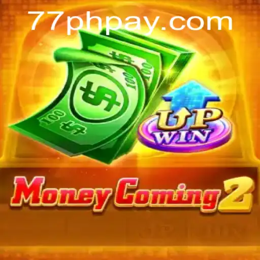 Exploring MoneyComing2: A Thrilling Virtual Gaming Experience with 77PH Login